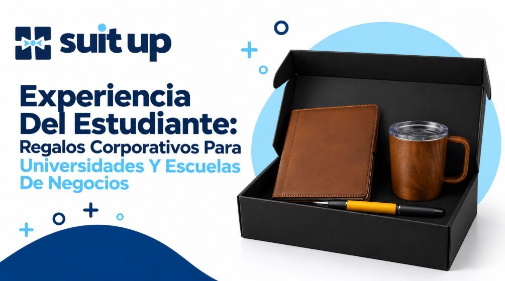 Experiencia Del Estudiante Regalos Corporativos Para Universidades Y Escuelas De Negocios.JPG