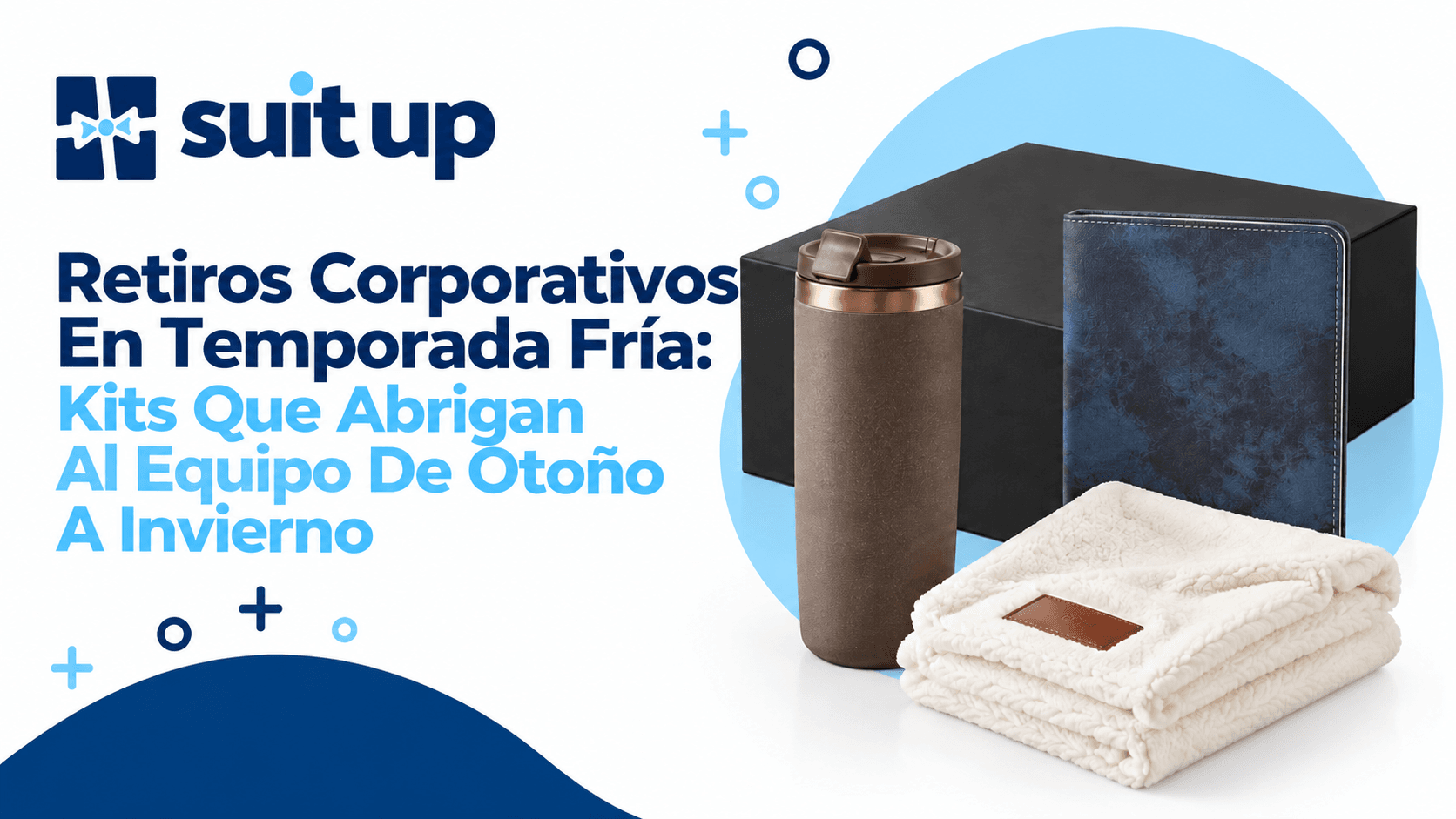 Retiros Corporativos En Temporada Fría Kits Que Abrigan Al Equipo De Otoño A Invierno.png